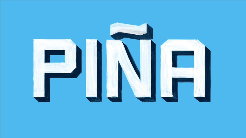 "Piña" set in the typeface of the same name