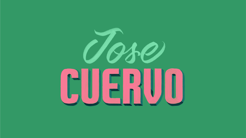 "Jose Cuervo" set in the Pepino and Hielo typefaces on green background